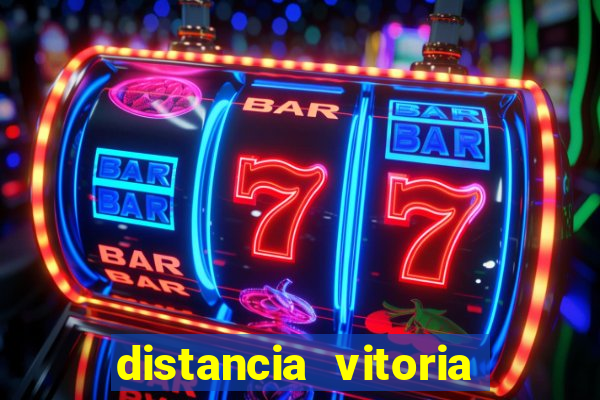 distancia vitoria porto seguro